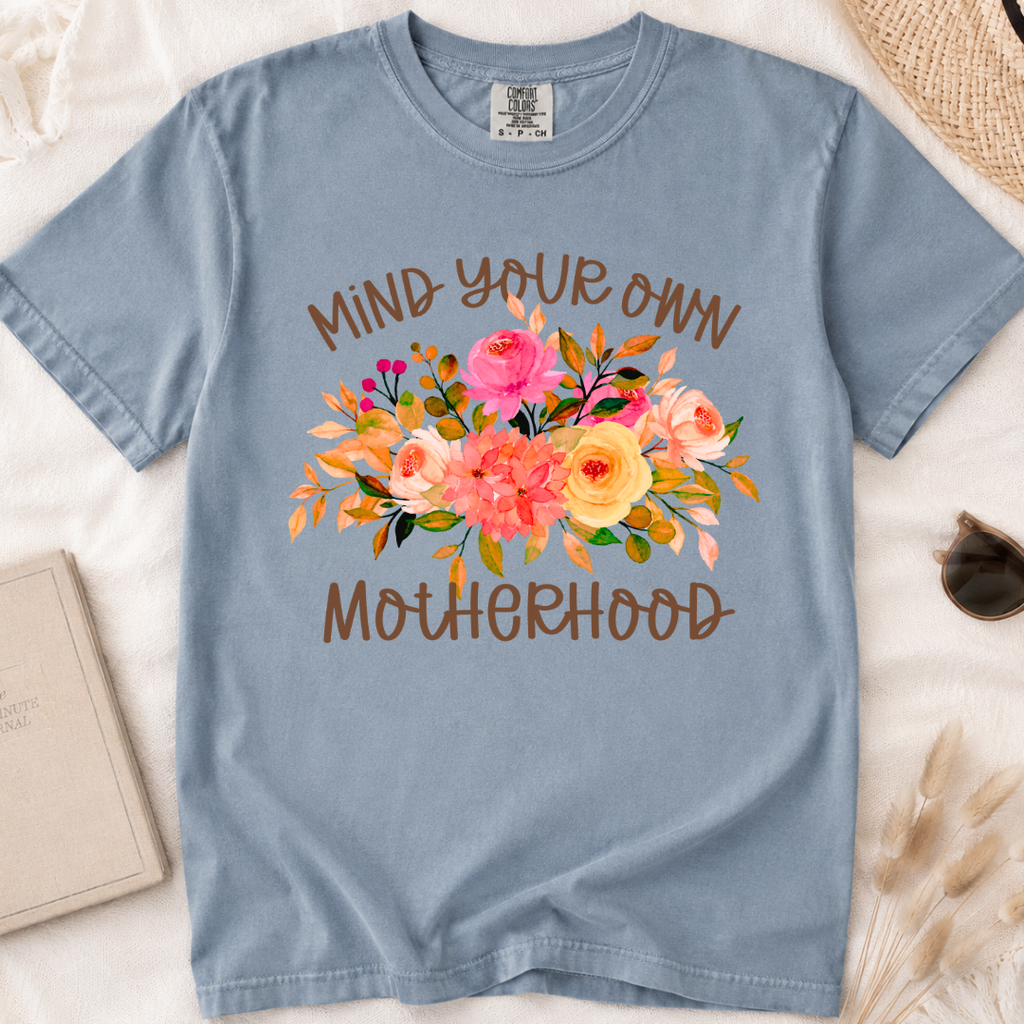 Mind Your Own MotherHood Floral Graphic Tee