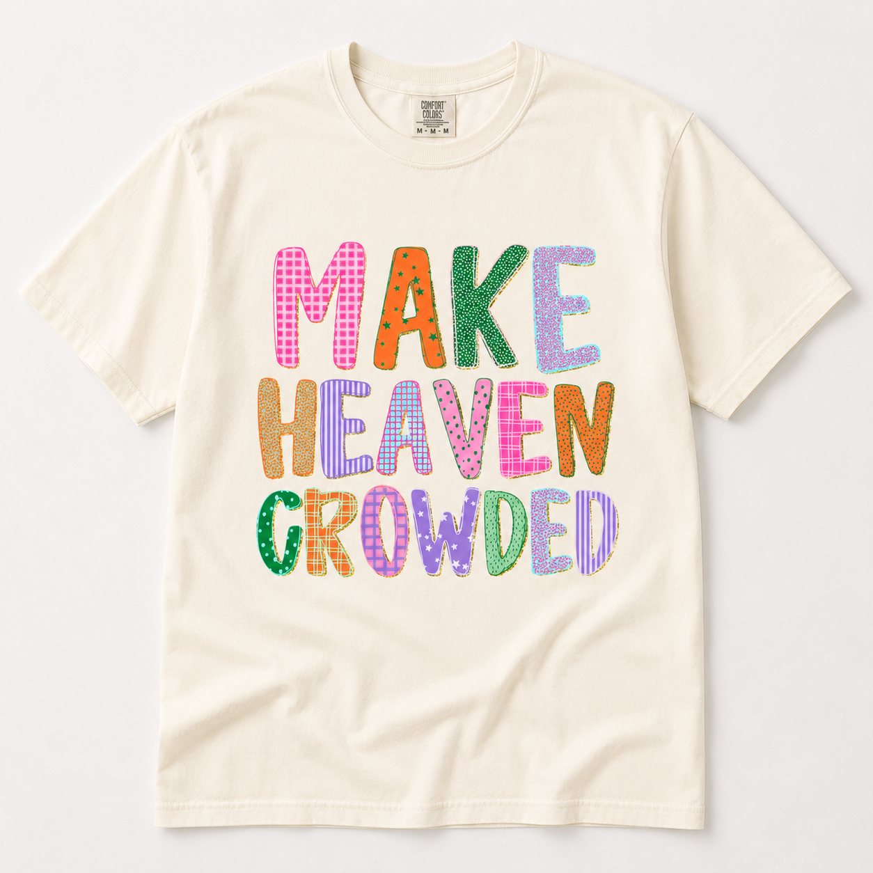 Make Heaven Crowded Graphic Tee