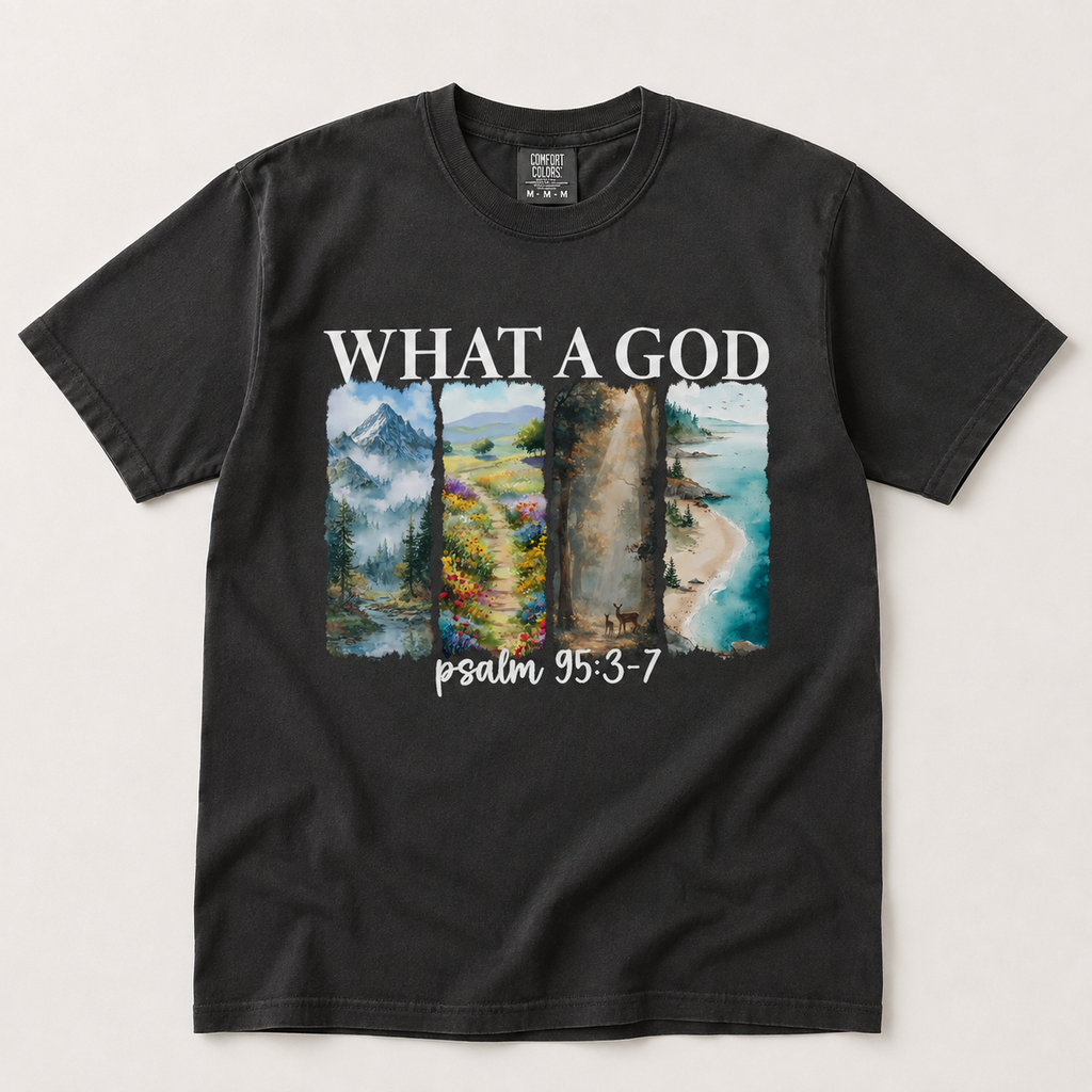What a God Psalm 95 Graphic Tee - White Text