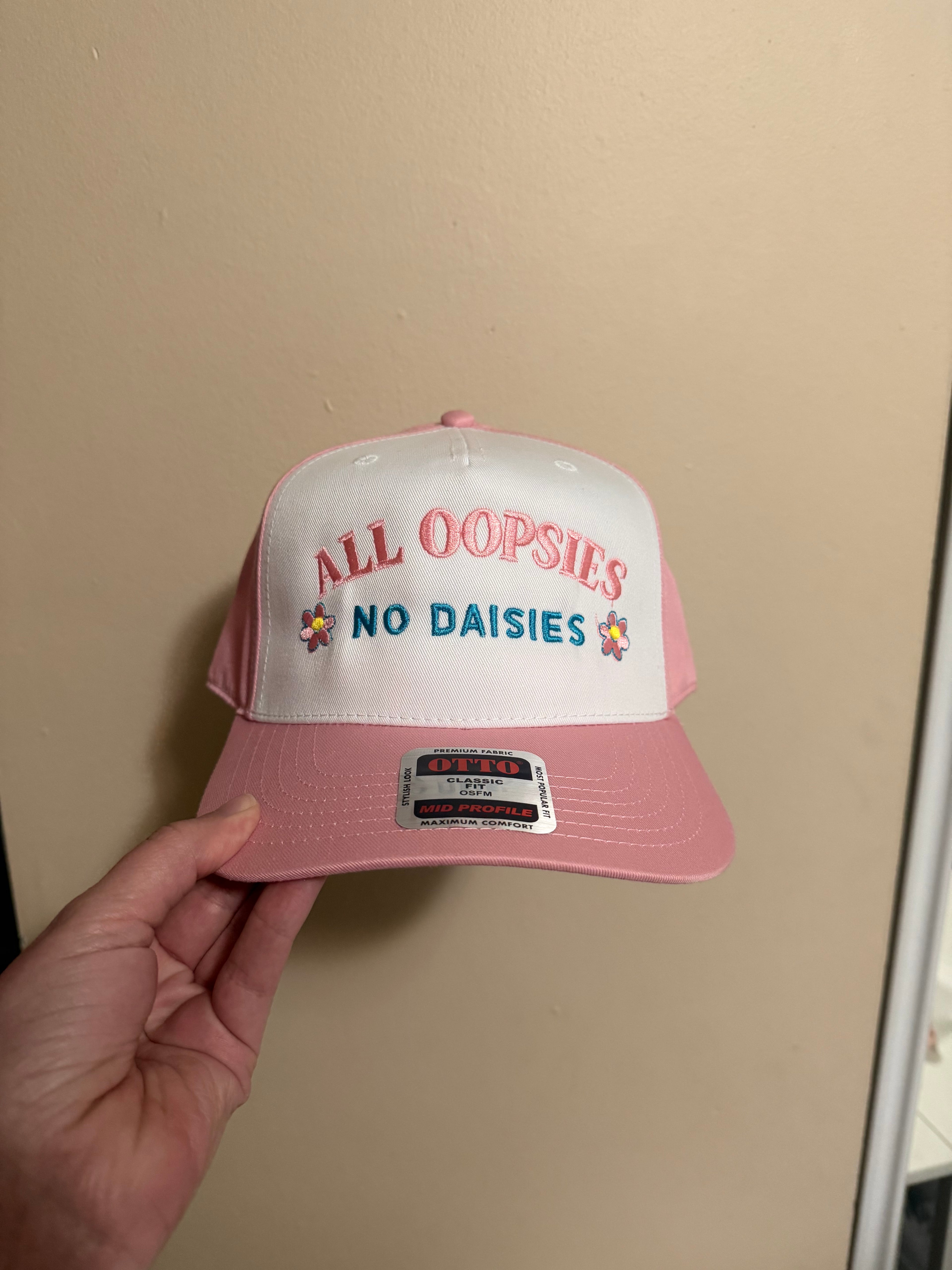 Embroidered Trucker Hat: "All Oopsies No Daisies" Pink Snapback
