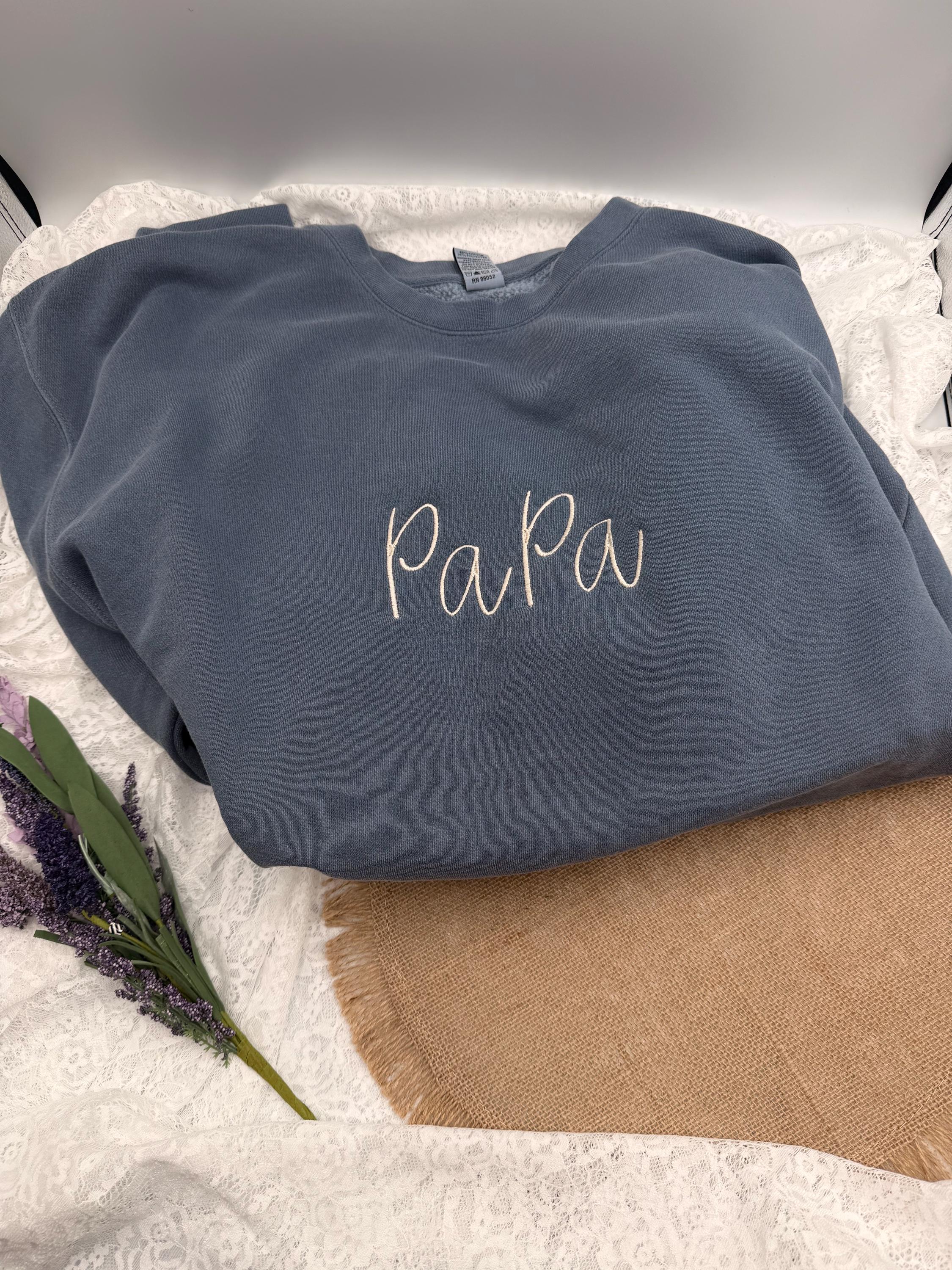 Embroidered Papa Sweatshirt