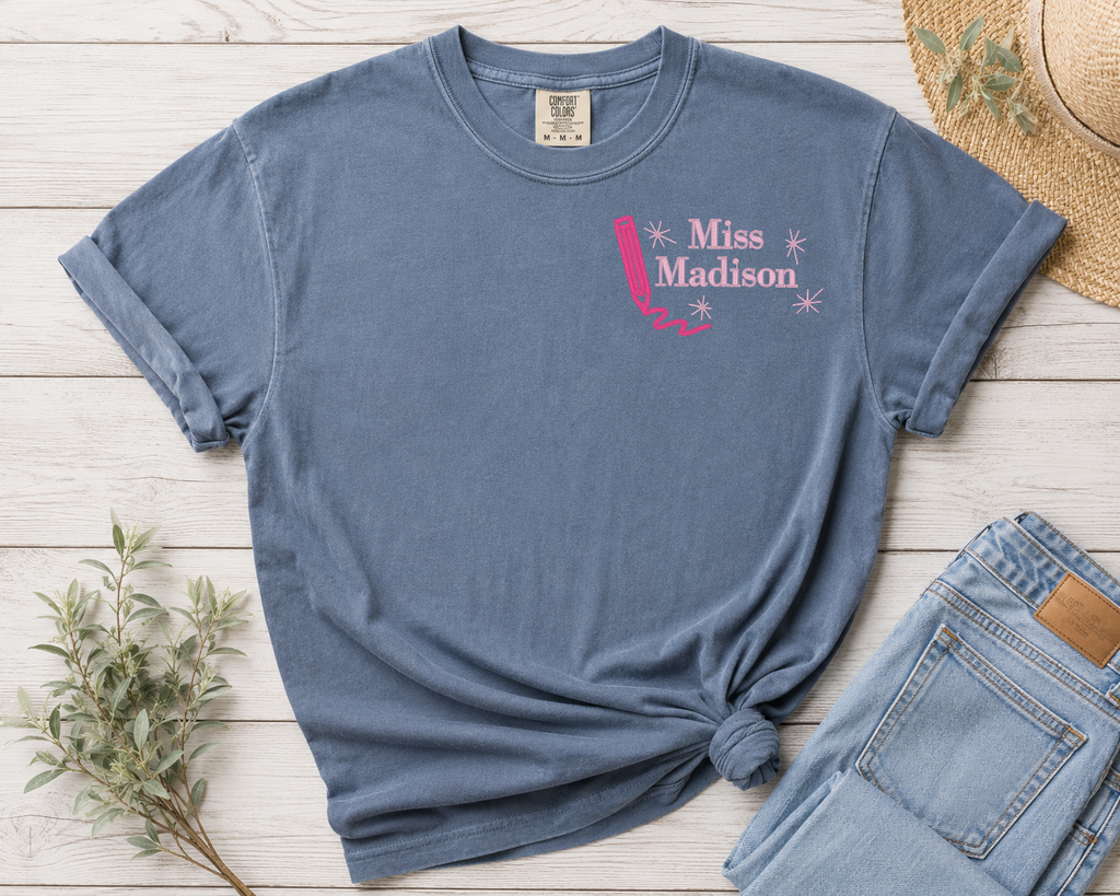 Personalized Teacher Embroidered Tee or Sweatshirt