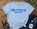 Nurse Life T-Shirt or Sweatshirt
